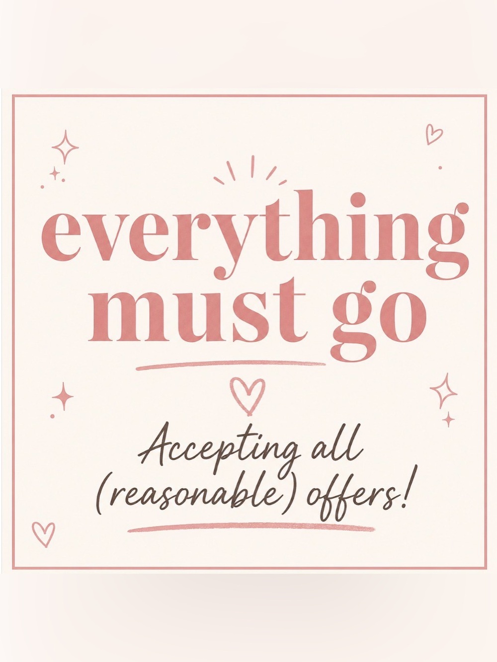 Everything Must Go!